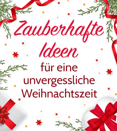 Bewerbung des Bereiches: Weihnachtsaktion, Jetzt inspirieren lassen